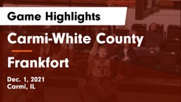 Carmi-White County  vs Frankfort  Game Highlights - Dec. 1, 2021