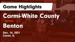 Carmi-White County  vs Benton  Game Highlights - Dec. 14, 2021