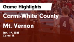 Carmi-White County  vs Mt. Vernon  Game Highlights - Jan. 19, 2023