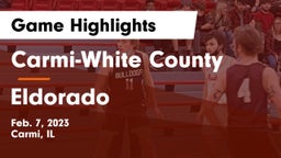 Carmi-White County  vs Eldorado  Game Highlights - Feb. 7, 2023