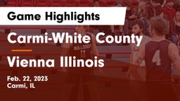 Carmi-White County  vs Vienna Illinois Game Highlights - Feb. 22, 2023