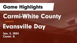 Carmi-White County  vs Evansville Day Game Highlights - Jan. 3, 2024