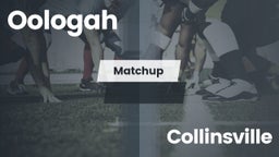 Matchup: Oologah  vs. Collinsville High 2016