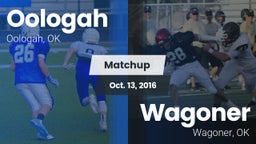 Matchup: Oologah  vs. Wagoner  2016