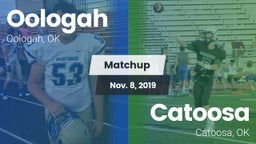 Matchup: Oologah  vs. Catoosa  2019