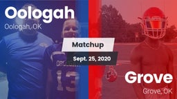 Matchup: Oologah  vs. Grove  2020
