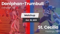 Matchup: Doniphan-Trumbull vs. St. Cecilia  2019