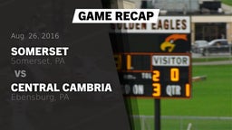 Recap: Somerset  vs. Central Cambria  2016