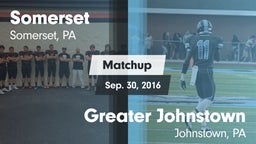 Matchup: Somerset  vs. Greater Johnstown  2016