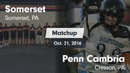 Matchup: Somerset  vs. Penn Cambria  2016