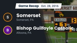 Recap: Somerset  vs. Bishop Guilfoyle Catholic  2016