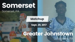 Matchup: Somerset  vs. Greater Johnstown  2017