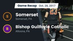 Recap: Somerset  vs. Bishop Guilfoyle Catholic  2017