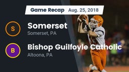 Recap: Somerset  vs. Bishop Guilfoyle Catholic  2018