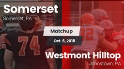 Matchup: Somerset  vs. Westmont Hilltop  2018