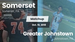 Matchup: Somerset  vs. Greater Johnstown  2018
