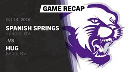 Recap: Spanish Springs  vs. Hug  2016