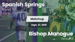 Matchup: Spanish Springs vs. Bishop Manogue  2019