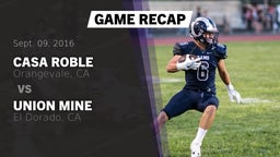 Recap: Casa Roble  vs. Union Mine  2016