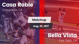 Matchup: Casa Roble High vs. Bella Vista  2017