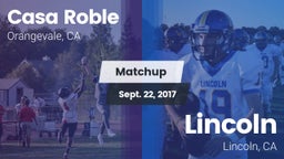 Matchup: Casa Roble High vs. Lincoln  2017