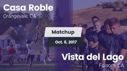 Matchup: Casa Roble High vs. Vista del Lago  2017