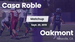 Matchup: Casa Roble vs. Oakmont  2019