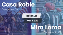 Matchup: Casa Roble vs. Mira Loma  2019