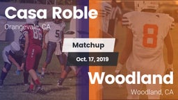 Matchup: Casa Roble vs. Woodland  2019
