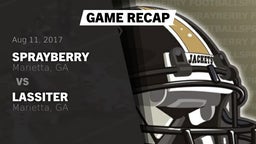 Recap: Sprayberry  vs. Lassiter  2017