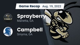 Recap: Sprayberry  vs. Campbell  2022