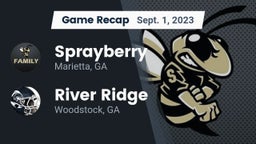 Recap: Sprayberry  vs. River Ridge  2023
