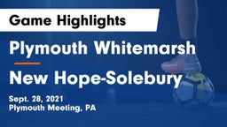 Plymouth Whitemarsh  vs New Hope-Solebury  Game Highlights - Sept. 28, 2021