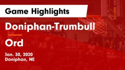 Doniphan-Trumbull  vs Ord  Game Highlights - Jan. 30, 2020