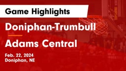 Doniphan-Trumbull  vs Adams Central  Game Highlights - Feb. 22, 2024