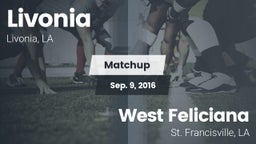 Matchup: Livonia  vs. West Feliciana  2016