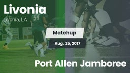 Matchup: Livonia  vs. Port Allen Jamboree 2017