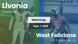Matchup: Livonia  vs. West Feliciana  2018