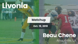 Matchup: Livonia  vs. Beau Chene  2018