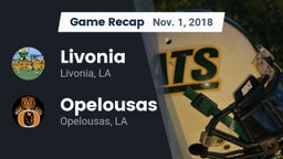 Recap: Livonia  vs. Opelousas  2018