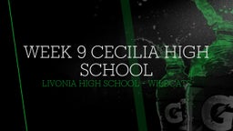 Livonia football highlights WEEK 9 Cecilia High School