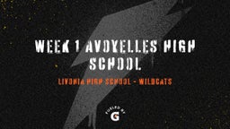 Livonia football highlights WEEK 1 Avoyelles High School