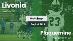 Matchup: Livonia  vs. Plaquemine  2019