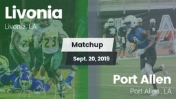 Matchup: Livonia  vs. Port Allen  2019