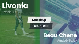 Matchup: Livonia  vs. Beau Chene  2019