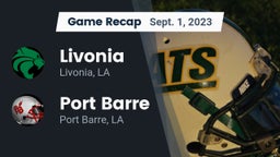 Recap: Livonia  vs. Port Barre  2023