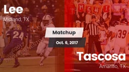 Matchup: Lee  vs. Tascosa  2017