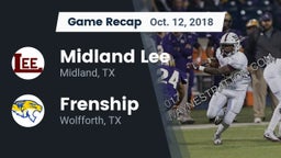 Recap: Midland Lee  vs. Frenship  2018