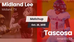 Matchup: Midland Lee High vs. Tascosa  2018