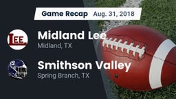 Recap: Midland Lee  vs. Smithson Valley  2018